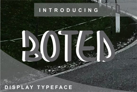 Boted: A Trendy Display Font for Digital Creators