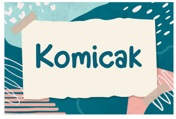 Komicak Display Font: The Friendly Typeface for Small Brands