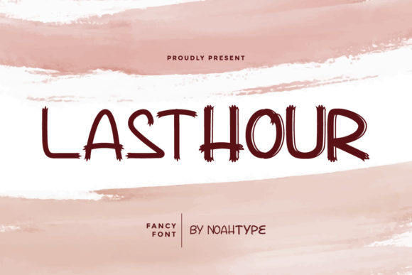 Lasthour: A Unique Display Font for Bold Digital Design