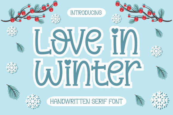Love in Winter Display Font for Playful Branding