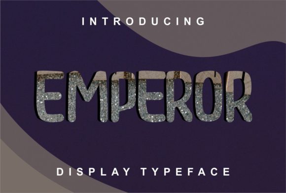 Maximize Your Campaigns with the Emperor Font
