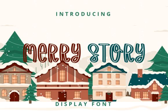 Merry Story Font Review: A Friendly Display Typeface
