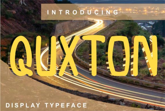 Quxton: A Trendy Display Font for Memorable Branding