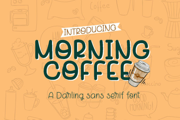 Reviewing Morning Coffee: A Playful Font for Creative Brands
